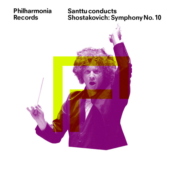 Santtu conducts Shostakovich: Symphony No. 10